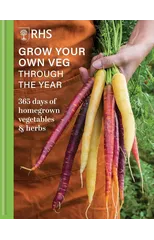 RHS Grow Your Own Veg Through the Year