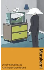 End of the World and Hard-Boiled Wonderland