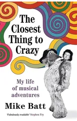 The Closest Thing to Crazy