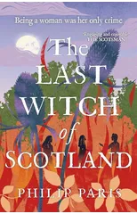 The Last Witch of Scotland