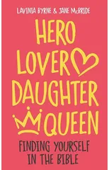 Hero Lover Daughter Queen