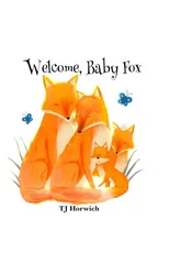 Welcome, Baby Fox