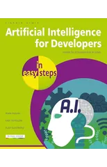 Artificial Intelligence for Developers in easy steps