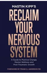 Reclaim Your Nervous System