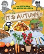 The Seasons In Mr Green's Garden