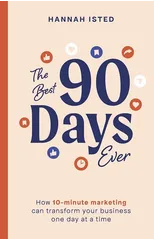 The Best 90 Days Ever