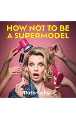 How Not to be a Supermodel