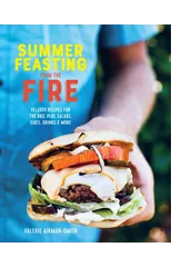 Summer Feasting from the Fire