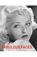 Fabulous Faces of Classic Hollywood