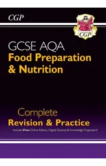 GCSE Food Preparation & Nutrition AQA Complete Revision & Practice (with Online Ed. and Quizzes)