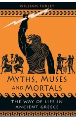 Myths, Muses and Mortals