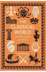 The Classical World in Bite-sized Chunks
