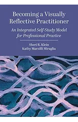 Becoming a Visually Reflective Practitioner