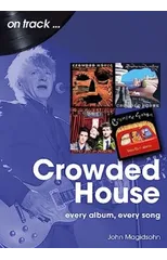 Crowded House On Track