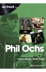 Phil Ochs On Track