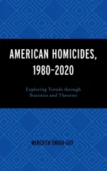 American Homicides, 1980-2020