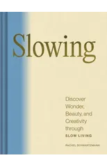 Slowing