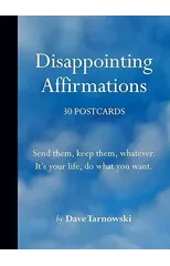 Disappointing Affirmations