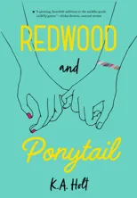 Redwood and Ponytail
