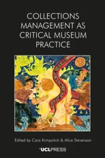 Collections Management as Critical Museum Practice