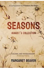 Seasons - August's Collection