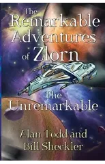The Remarkable Adventures of Zlorn the Unremarkable