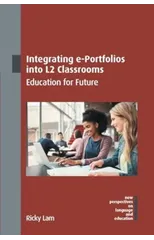 Integrating e-Portfolios into L2 Classrooms