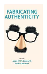 Fabricating Authenticity