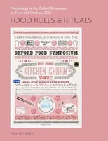 Food Rules & Rituals