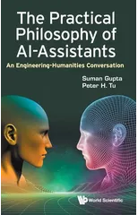 Practical Philosophy Of Ai-assistants, The