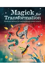 Magick for Transformation