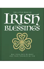The Little Book of Irish Blessings