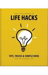 The Little Book of Life Hacks