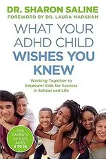 What Your ADHD Child Wishes You Knew