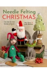 Needle Felting Christmas