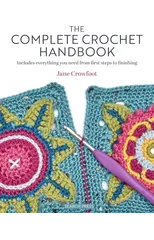 The Complete Crochet Handbook