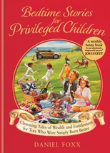 Bedtime Stories for Privileged Children