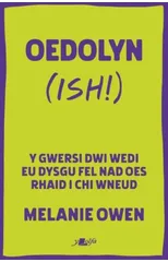 Oedolyn (ish!)