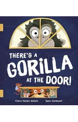 There's a Gorilla at the Door!