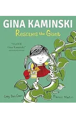 Gina Kaminski Rescues the Giant