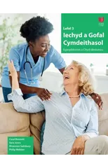 Lefel 3 Iechyd a Gofal Cymdeithasol - Egwyddorion a Chyd-destunau