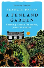 A Fenland Garden