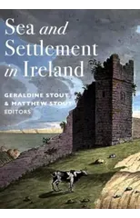 Sea and Settlement in Ireland
