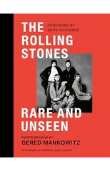 The Rolling Stones Rare and Unseen