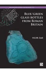 Blue/Green Glass Bottles from Roman Britain