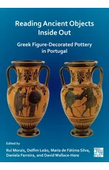 Reading Ancient Objects Inside Out