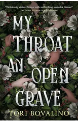 My Throat an Open Grave