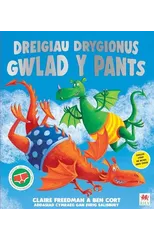 Dreigiau Drygionus Gwlad y Pants