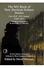 The MX Book of New Sherlock Holmes Stories Part XLIV