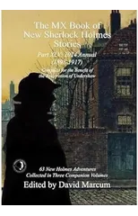 The MX Book of New Sherlock Holmes Stories Part XLV